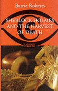 Sherlock Holmes and the Harvest of Death