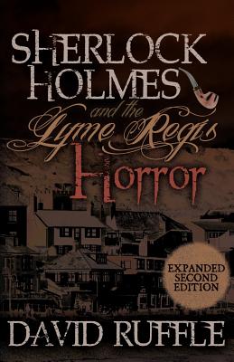 Sherlock Holmes and the Lyme Regis Horror - Ruffle, David