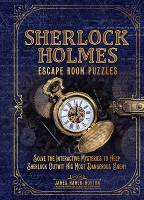 Sherlock Holmes Escape Room Puzzles - Hamer-Morton, James