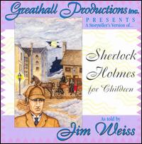 Sherlock Holmes for Children - Jim Weiss