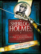 Sherlock Holmes: Solve the Famous Hound of the Baskervilles Mystery