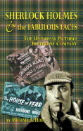 Sherlock Holmes & the Fabulousfaces - The Universal Pictures Repertory Company