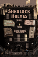 Sherlock Holmes: The Novels: (penguin Classics Deluxe Edition)