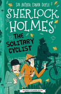 Sherlock Holmes: The Solitary Cyclist