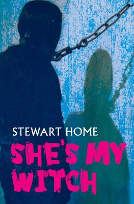 She's My Witch - Home, Stewart