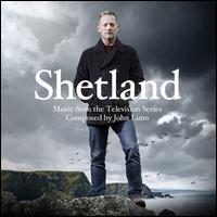 Shetland [Original TV Soundtrack] - John Lunn