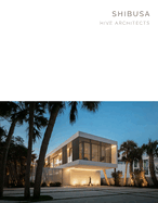 Shibusa: Hive Architects - Masterpiece Series