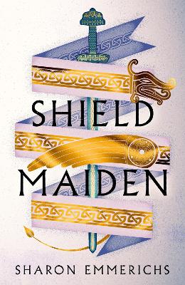 Shield Maiden - Emmerichs, Sharon