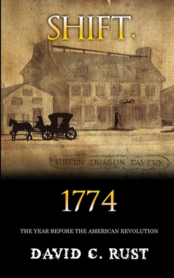 Shift. 1774 - Rust, David C