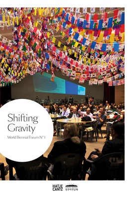 Shifting Gravity - Bauer, Ute Meta (Text by), and Hanru, Hou (Text by)