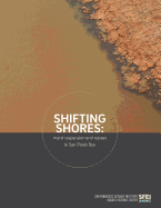 Shifting Shores: Marsh Expansion and Retreat in San Pablo Bay