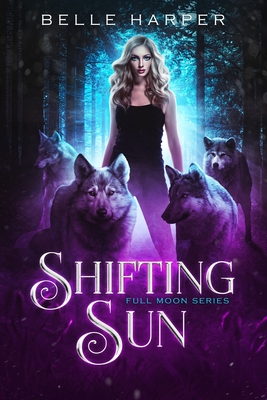 Shifting Sun - Harper, Belle