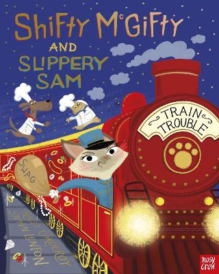 Shifty McGifty and Slippery Sam: Train Trouble - Corderoy, Tracey