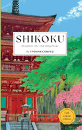 Shikoku: Wisdom for the Wayfarer