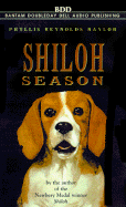 Shiloh Season - Naylor, Phyllis Reynolds, and Moriarity, Michael (Read by)