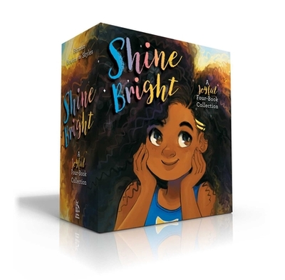 Shine Bright (Boxed Set): Curls; Glow; Bloom; Ours - Forman, Ruth, and Bowers, Geneva (Illustrator), and Skyles, Talia (Illustrator)