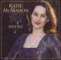 Shine - Katie McMahon