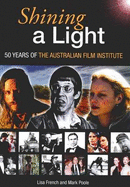 Shining a Light: 50 Years of the Australian Film Institute