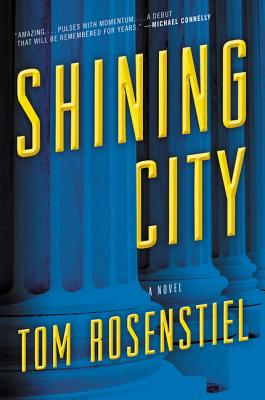Shining City - Rosenstiel, Tom, Professor