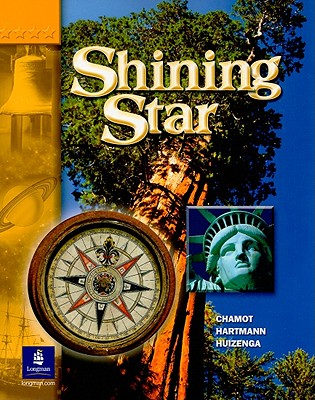 Shining Star, Level C - Chamot, Anna Uhl, and Hartmann, Pamela, and Huizenga, Jann