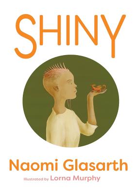 Shiny - Glasarth, Naomi