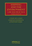 Shipping and the Environment: Law and Practice