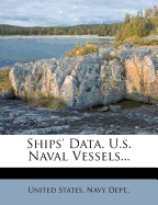 Ships' Data, U.S. Naval Vessels 1914