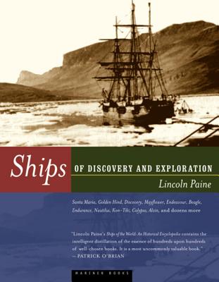 Ships of Discovery and Exploration - Paine, Lincoln P