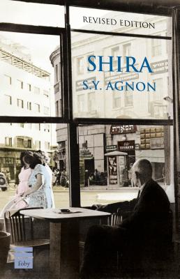 Shira - Agnon, S. Y.