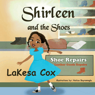 Shirleen and the Shoes: Volume 1