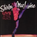 Shirley MacLaine Live at the Palace