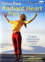Shiva Rea: Radiant Heart Yoga