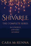 Shivaree: The Complete Series