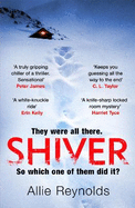 Shiver: a gripping locked room mystery with a killer twist