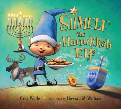 Shmelf the Hanukkah Elf - Wolfe, Greg