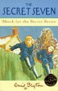 Shock For The Secret Seven: Book 13