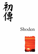 Shoden: Reiki First Degree Manual