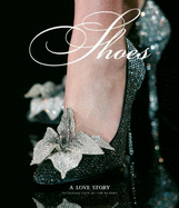 Shoes: A Love Story