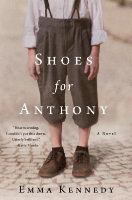 Shoes for Anthony - Kennedy, Emma