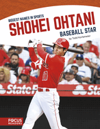 Shohei Ohtani: Baseball Star