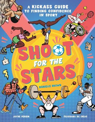 Shoot for the Stars - Brown, Danielle