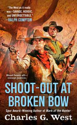 Shoot-Out at Broken Bow - West, Charles G