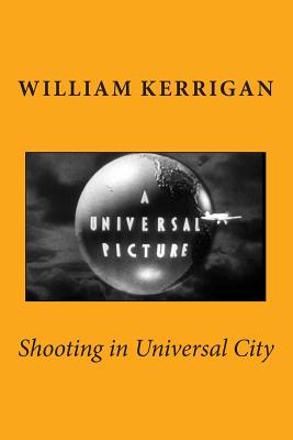 Shooting in Universal City - Kerrigan, William