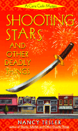 Shooting Stars and Other Deadly Things - Tesler, Nancy