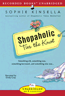 Shopaholic Ties the Knot - Kinsella, Sophie