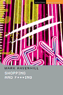 Shopping And F***ing