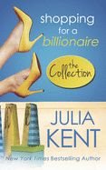 Shopping for a Billionaire: The Shopping Series, #1-5