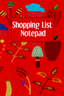 Shopping List Notepad: Weekly Grocery Planner Notebook - Favorite Healthy Recipe Ingredients Journal For Adults and Kids - Yellow Lemons Cover