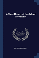 Short History of the Oxford Movement