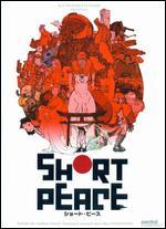Short Peace - Hajime Katoki; Hiroaki Ando; Katsuhiro Otomo; Shuhei Morita